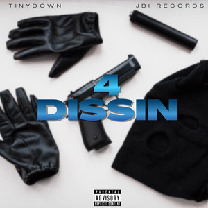 4 Dissin (Explicit)