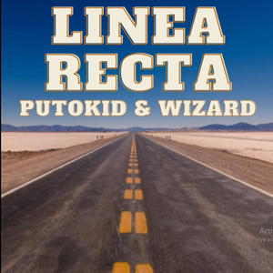 Linea recta (feat. Putokid)