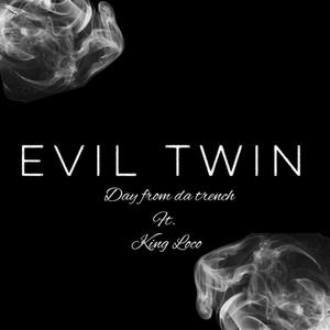 Evil Twin (Explicit)