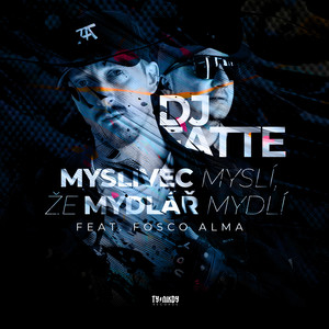 Myslivec myslí, že Mydlář mydlí (feat. Fosco Alma) (Explicit)