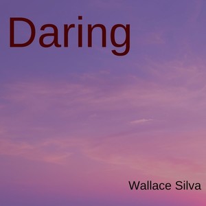 Daring