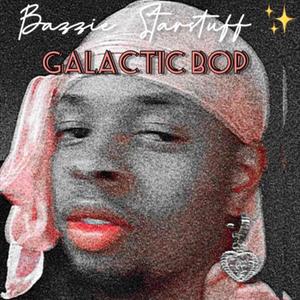 Galactic Bop (feat. WAPGANG) (Explicit)