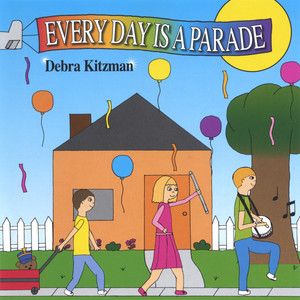 Every Day Is A Parade