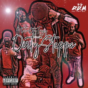 Dirty Steppa (Explicit)