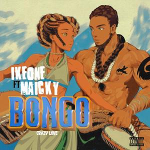 Bongo (Crazy Love) (feat. Maïcky )