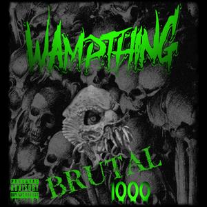 BRUTAL1000 (Explicit)