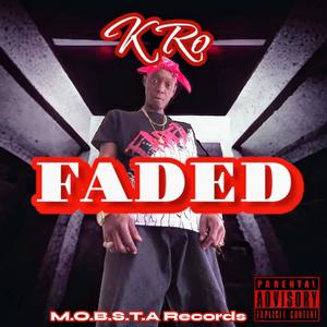 Faded (Explicit)