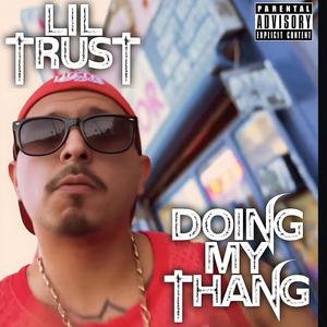 Doing My Thang (Explicit)