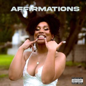 Affirmations (Explicit)