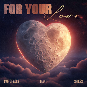 For Your Love