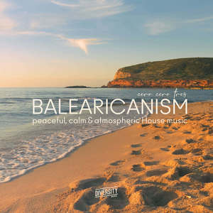 Balearicanism, cero cero tres (Explicit)