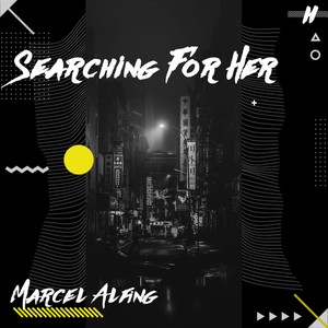 Searching for Her