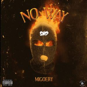 No Way (Explicit)