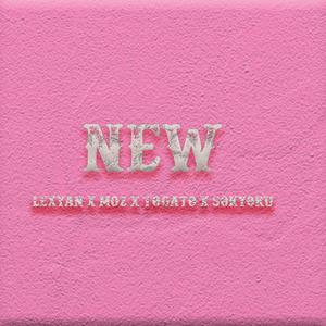New (feat. Togato, m0z & Sokyoku) (Explicit)