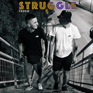 Struggle (feat. Star Bandit) [Explicit]