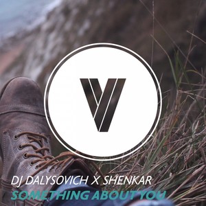 Something About You (Original Mix)