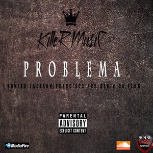 Problema (feat. Francisco AcE & Heric do Flow) [Explicit]