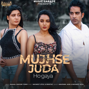 Mujhse Juda Ho Gaya