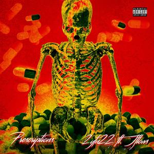 Prescriptions (feat. JFlows) [Explicit]