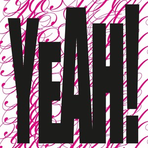 Yeah! (Explicit)
