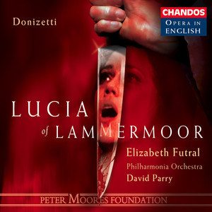 Lucia of Lammermoor, Part I Scene 1 - Lucia of Lammermoor, Part I Scene 1: Prelude