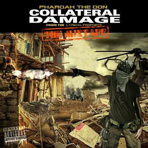 Collateral Damage the Mixtape (Explicit)