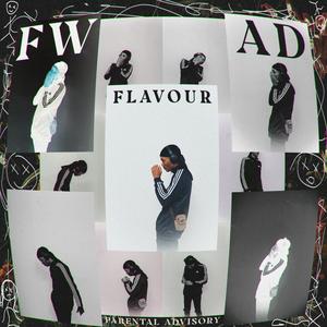 Fwad Flavour (Explicit)