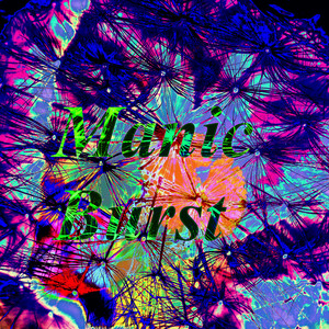 Manic Burst