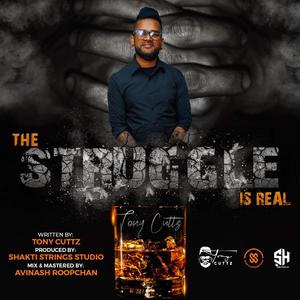 The Struggle Is Real