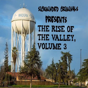 The Rise of the Valley, Vol. 3 (Explicit)