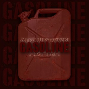 Gasoline (Explicit)