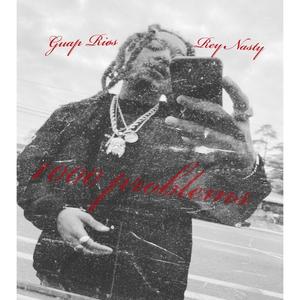 1000 Problems (feat. Rey Nasty) (Explicit)