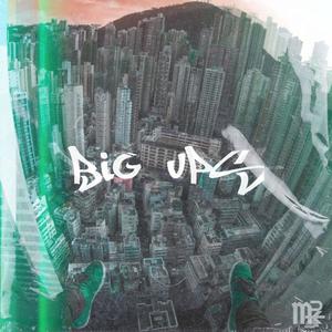 BIGUPS (feat. Bruce Bambino & Grizzie Grime) (Explicit)