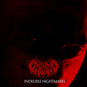 Indelible Nightmares (Explicit)