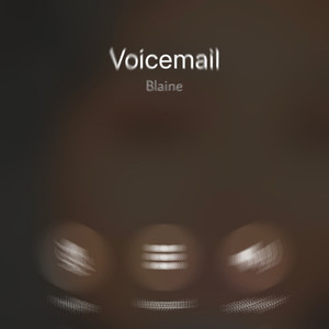 Voicemail (Explicit)