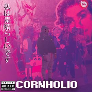 CORNHOLIO (Explicit)