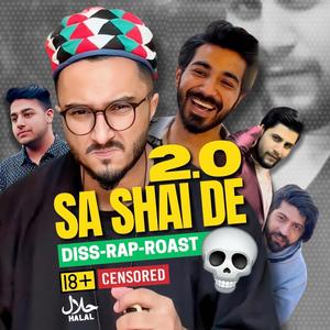 Saifingo Sa Shai De 2.0 Rap (feat. Obaid Khan & Talha Rahi) [Explicit]