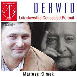 Derwid - Lutosławski'S Concealed Portrait