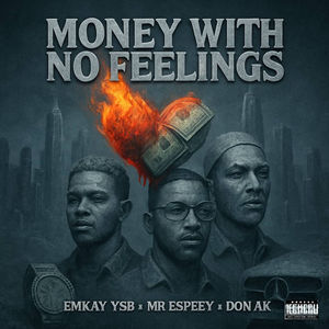 Money With No Feelings (Explicit)