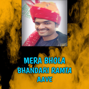 Bhola He Bhandari Ramta Aave (Explicit)