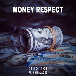 Money Respect (Explicit)