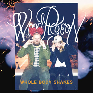 Whole Body Shakes - EP