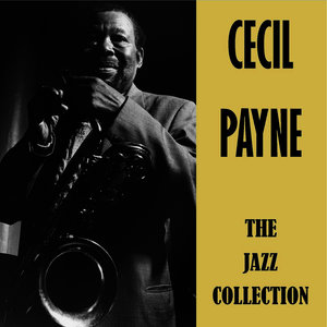 Cecil Payne - The Hymn