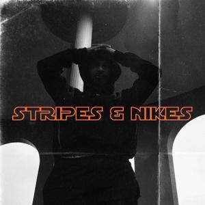 Stripes N Nikes (Explicit)