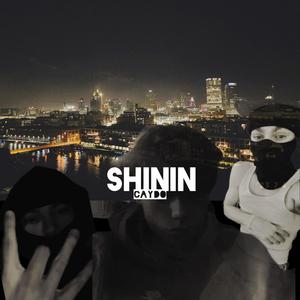Shinin (Explicit)
