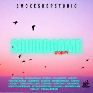 Squid Game Riddim