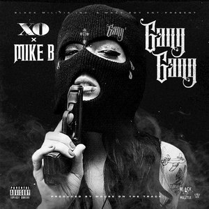 Gang Gang (Explicit)