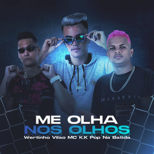 Me Olha nos Olhos(Brega Funk) (Explicit)