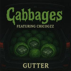 Cabbages (feat. ChicoGzz) (Explicit)