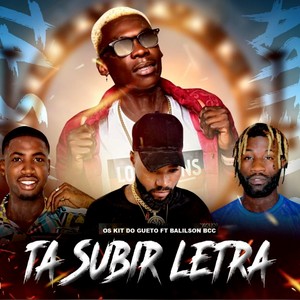 Tá Subir Letra (Explicit)